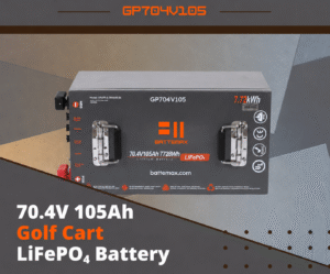 70.4V 105Ah LiFePO4 Lithium Golf Cart Battery
