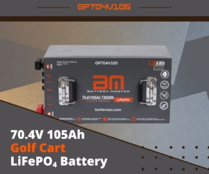 70.4V 105Ah LiFePO4 Lithium Golf Cart Battery